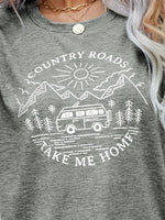 Load image into Gallery viewer, COUNTRY ROADS TAKE ME HOME Graphic Tee
