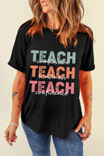 Load image into Gallery viewer, Teach Graphic T-Shirt
