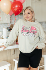 Load image into Gallery viewer, I&#39;m A Sucker For You Valentine Pullover
